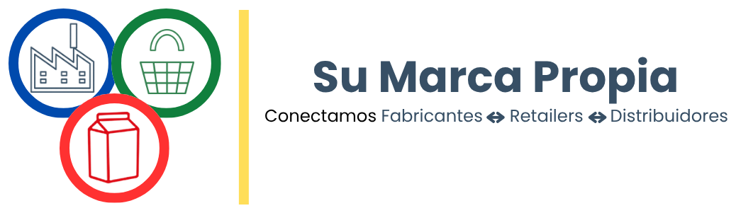 Su Marca Propia: Conectamos Fabricantes, Retailers y Distribuidores